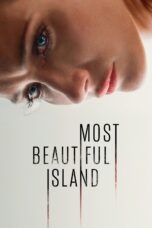 Nonton film Streaming Most Beautiful Island (2017) subtitle Bahasa Indonesia