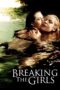 Nonton film Streaming Breaking the Girls (2013) subtitle Bahasa Indonesia