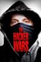 Nonton film Streaming The Hacker Wars (2014) subtitle Bahasa Indonesia Nonton film Streaming The Hacker Wars (2014) subtitle Bahasa Indonesia