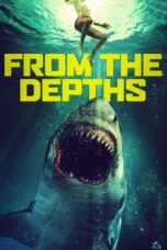Nonton film Streaming From the Depths (2020) subtitle Bahasa Indonesia