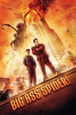 Nonton film Streaming Big Ass Spider! (2013) subtitle Bahasa Indonesia
