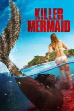Nonton film Streaming Killer Mermaid (2014) subtitle Bahasa Indonesia