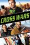 Nonton film Streaming Cross Wars (2017) subtitle Bahasa Indonesia