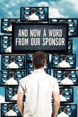Nonton film Streaming And Now a Word from Our Sponsor (2013) subtitle Bahasa Indonesia