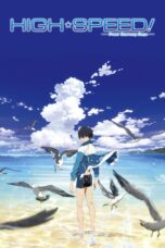 Nonton film Streaming High☆Speed!: Free! Starting Days (2015) subtitle Bahasa Indonesia