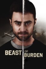 Nonton film Streaming Beast of Burden (2018) subtitle Bahasa Indonesia