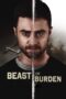 Nonton film Streaming Beast of Burden (2018) subtitle Bahasa Indonesia