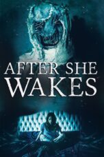 Nonton film Streaming After She Wakes (2019) subtitle Bahasa Indonesia