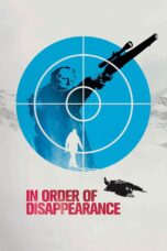 Nonton film Streaming In Order of Disappearance (2014) subtitle Bahasa Indonesia