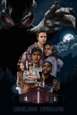 Nonton film Streaming Useless Humans (2021) subtitle Bahasa Indonesia