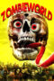 Nonton film Streaming Zombieworld (2015) subtitle Bahasa Indonesia