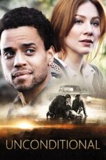Nonton film Streaming Unconditional (2012) subtitle Bahasa Indonesia