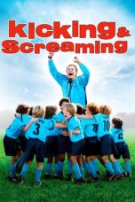 Nonton film Streaming Kicking & Screaming (2005) subtitle Bahasa Indonesia