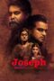 Nonton film Streaming Joseph (2018) subtitle Bahasa Indonesia Nonton film Streaming Joseph (2018) subtitle Bahasa Indonesia