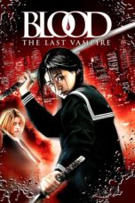 Nonton film Streaming Blood: The Last Vampire (2009) subtitle Bahasa Indonesia