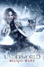 Nonton film Streaming Underworld: Blood Wars (2016) subtitle Bahasa Indonesia
