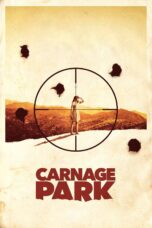 Nonton film Streaming Carnage Park (2016) subtitle Bahasa Indonesia