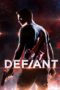 Nonton film Streaming Defiant (2019) subtitle Bahasa Indonesia Nonton film Streaming Defiant (2019) subtitle Bahasa Indonesia