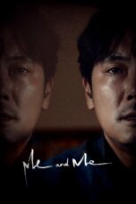 Nonton film Streaming Me and Me (2020) subtitle Bahasa Indonesia