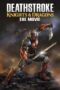 Nonton film Streaming Deathstroke: Knights & Dragons – The Movie (2020) subtitle Bahasa Indonesia Nonton film Streaming Deathstroke: Knights & Dragons – The Movie (2020) subtitle Bahasa Indonesia