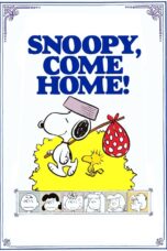 Nonton film Streaming Snoopy, Come Home (1972) subtitle Bahasa Indonesia