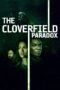 Nonton film Streaming The Cloverfield Paradox (2018) subtitle Bahasa Indonesia Nonton film Streaming The Cloverfield Paradox (2018) subtitle Bahasa Indonesia