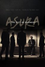 Nonton film Streaming Asura: The City of Madness (2016) subtitle Bahasa Indonesia