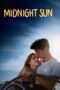 Nonton film Streaming Midnight Sun (2018) subtitle Bahasa Indonesia