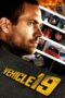 Nonton film Streaming Vehicle 19 (2013) subtitle Bahasa Indonesia