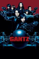 Nonton film Streaming Gantz (2010) subtitle Bahasa Indonesia