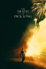 Nonton film Streaming The Death of Dick Long (2019) subtitle Bahasa Indonesia
