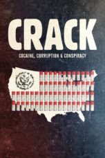 Nonton film Streaming Crack: Cocaine, Corruption & Conspiracy (2021) subtitle Bahasa Indonesia
