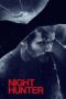 Nonton film Streaming Night Hunter (2019) subtitle Bahasa Indonesia