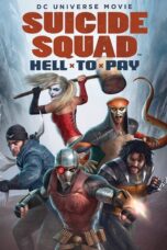 Nonton film Streaming Suicide Squad: Hell to Pay (2018) subtitle Bahasa Indonesia