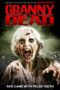 Nonton film Streaming Granny of the Dead (2017) subtitle Bahasa Indonesia