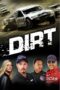 Nonton film Streaming Dirt (2018) subtitle Bahasa Indonesia
