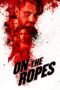 Nonton film Streaming On the Ropes (2018) subtitle Bahasa Indonesia