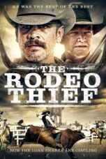 Nonton film Streaming The Rodeo Thief (2021) subtitle Bahasa Indonesia