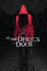 Nonton film Streaming At the Devil’s Door (2014) subtitle Bahasa Indonesia