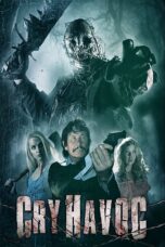 Nonton film Streaming Cry Havoc (2020) subtitle Bahasa Indonesia