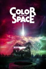 Nonton film Streaming Color Out of Space (2019) subtitle Bahasa Indonesia