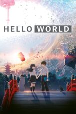 Nonton film Streaming Hello World (2019) subtitle Bahasa Indonesia