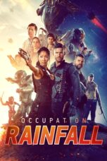 Nonton film Streaming Occupation: Rainfall (2020) subtitle Bahasa Indonesia