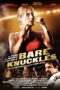 Nonton film Streaming Bare Knuckles (2010) subtitle Bahasa Indonesia
