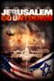 Nonton film Streaming Jerusalem Countdown (2011) subtitle Bahasa Indonesia