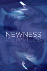 Nonton film Streaming Newness (2017) subtitle Bahasa Indonesia