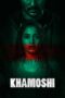 Nonton film Streaming Khamoshi (2019) subtitle Bahasa Indonesia