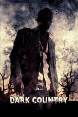 Nonton film Streaming Dark Country (2009) subtitle Bahasa Indonesia