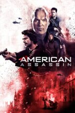 Nonton film Streaming American Assassin (2017) subtitle Bahasa Indonesia