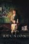 Nonton film Streaming Reunion (2020) subtitle Bahasa Indonesia